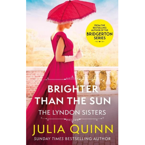 Julia Quinn - Quinn, J: Brighter Than The Sun