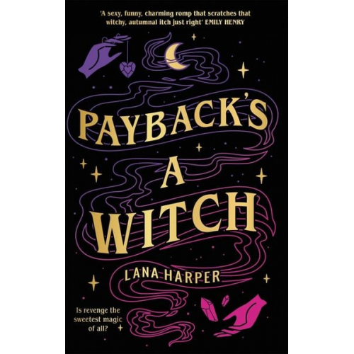 Lana Harper - Payback's a Witch