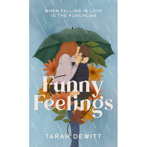 Tarah DeWitt - Funny Feelings