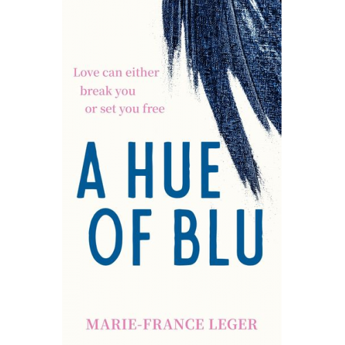 Marie-France Leger - A Hue of Blu