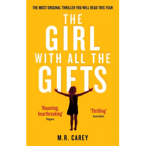 M. R. Carey - The Girl With All The Gifts