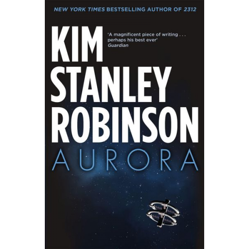 Kim Stanley Robinson - Aurora