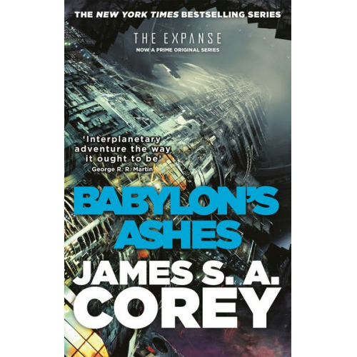 James S. A. Corey - The Expanse 06. Babylon's Ashes