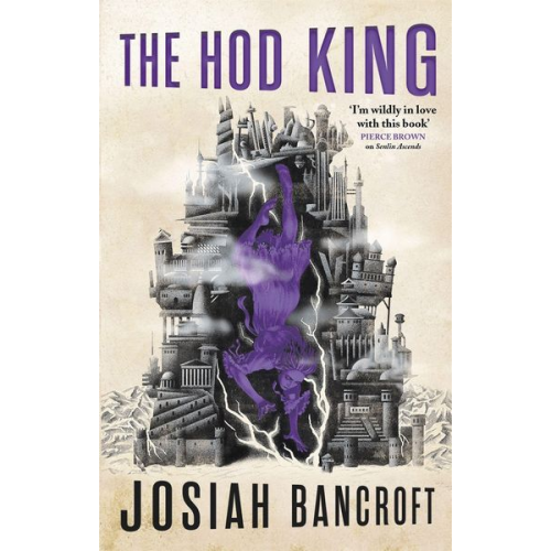 Josiah Bancroft - The Hod King