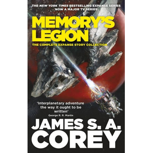 James S. A. Corey - Memory's Legion
