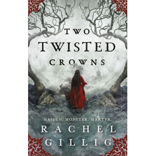 Rachel Gillig - Two Twisted Crowns