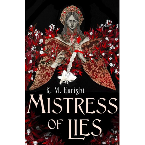 K. M. Enright - Mistress of Lies