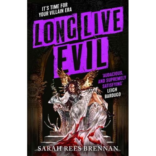 Sarah Rees Brennan - Long Live Evil