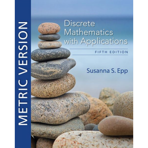 Susanna Epp - Discrete Mathematics with Applications, Metric Edition