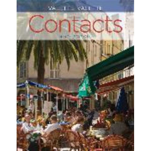 Jean-Paul Valette Rebecca M. Valette - Contacts: Langue Et Culture Françaises
