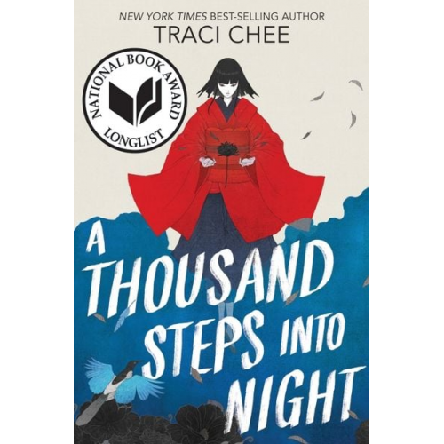 Traci Chee - A Thousand Steps into Night