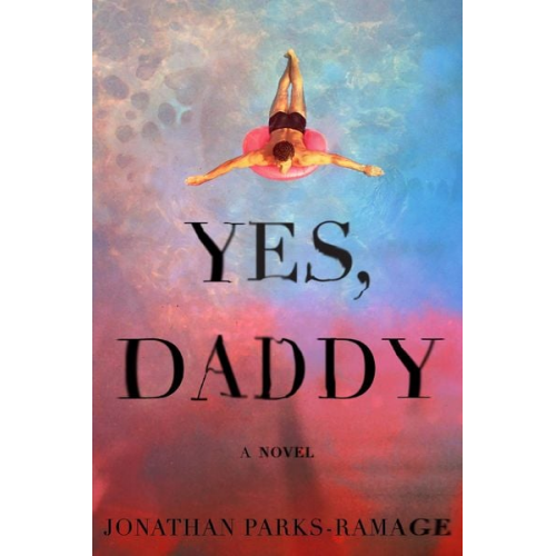 Jonathan Parks-Ramage - Yes, Daddy