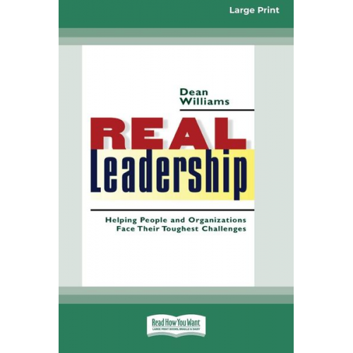 Dean Williams - Real Leadership