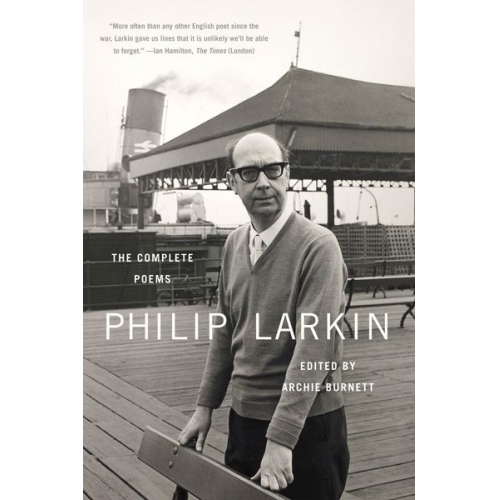 Philip Larkin - Philip Larkin: The Complete Poems