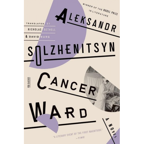 Aleksandr Solzhenitsyn - Cancer Ward