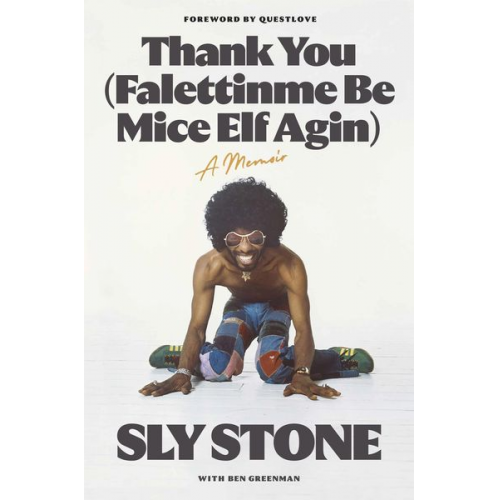 Sly Stone Ben Greenman - Thank You (Falettinme Be Mice Elf Agin)