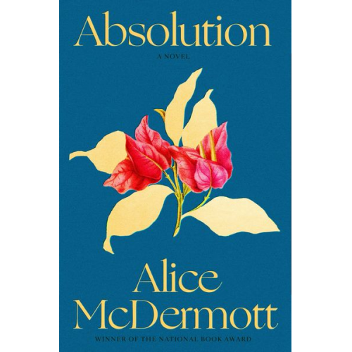 Alice McDermott - Absolution