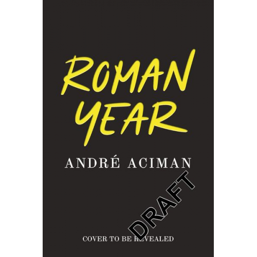 André Aciman - Roman Year