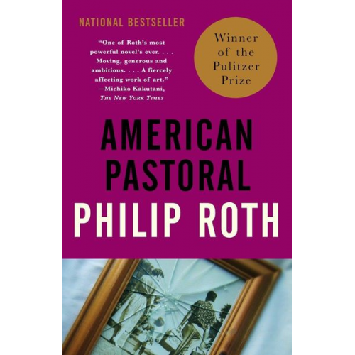 Philip Roth - American Pastoral