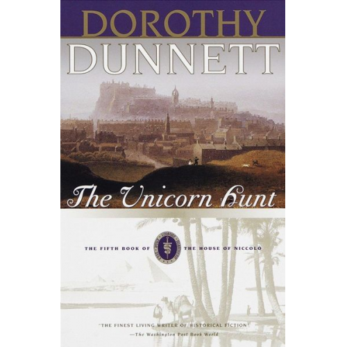 Dorothy Dunnett - The Unicorn Hunt