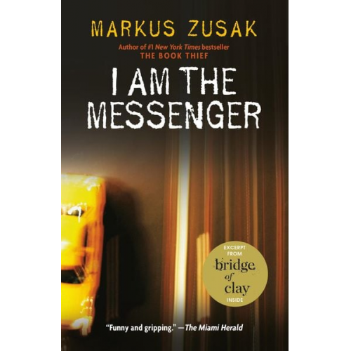 Markus Zusak - I Am the Messenger