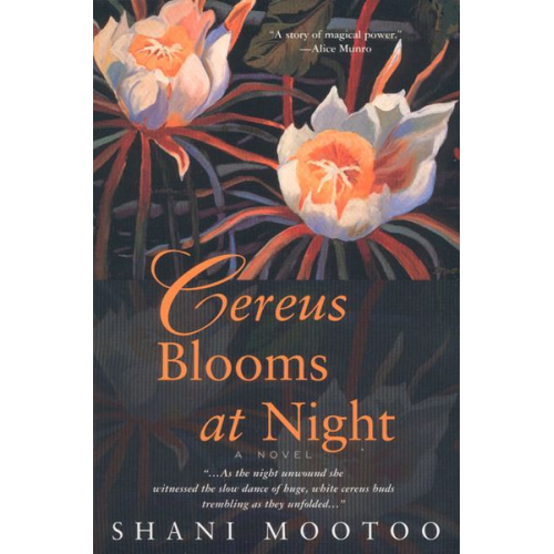 Shani Mootoo - Cereus Blooms at Night