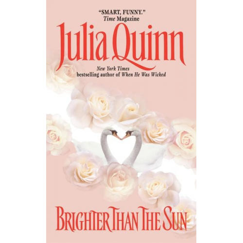 Julia Quinn - Brighter Than the Sun