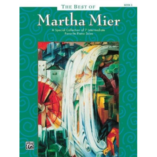 Martha Mier - The Best of Martha Mier, Book 3