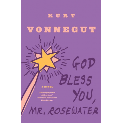 Kurt Vonnegut - God Bless You, Mr. Rosewater