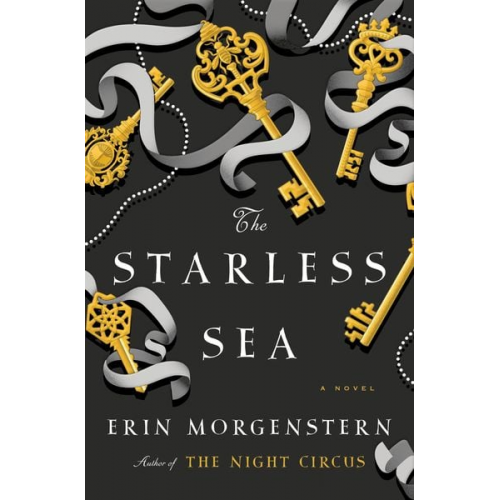 Erin Morgenstern - The Starless Sea