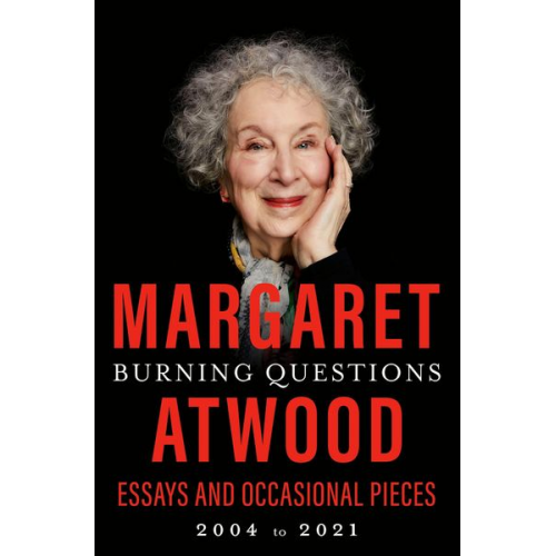 Margaret Atwood - Burning Questions
