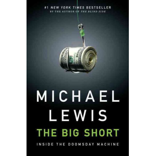 Michael Lewis - The Big Short