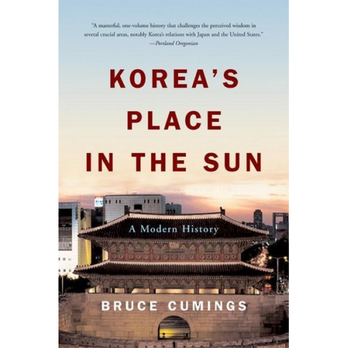 Bruce Cumings - Korea's Place in the Sun