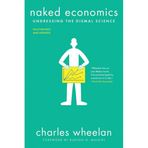 Charles Wheelan - Naked Economics