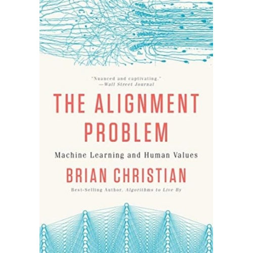 Brian Christian - The Alignment Problem