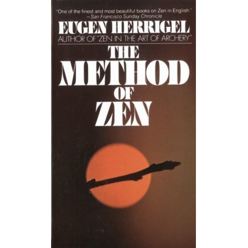 Eugen Herrigel - The Method of Zen