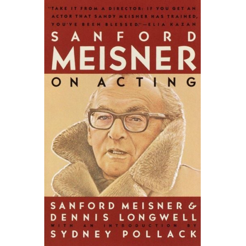 Dennis Longwell - Sanford Meisner on Acting