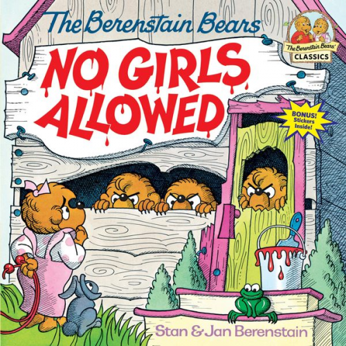 Stan Berenstain Jan Berenstain - Berenstain Bears No Girls Allowed