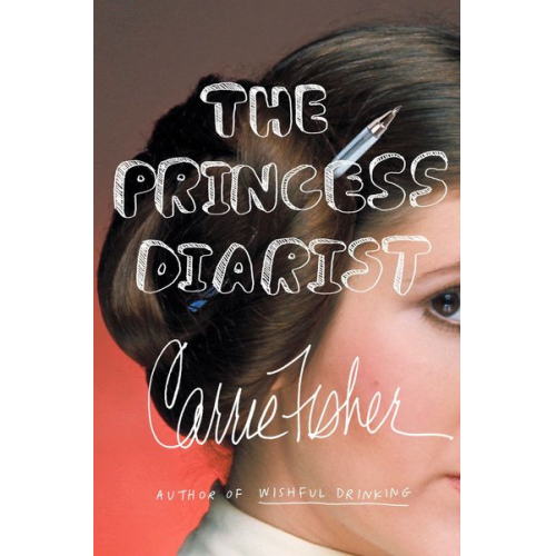 Carrie Fisher - The Princess Diarist