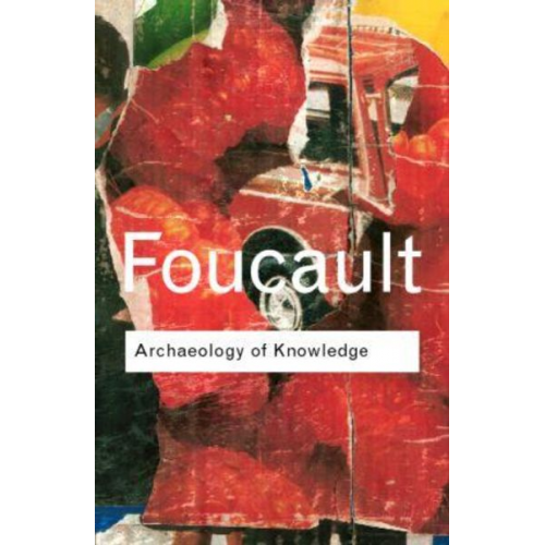 Michel Foucault - Archaeology of Knowledge