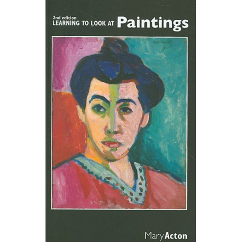 Mary Acton - Learning to Look at Paintings