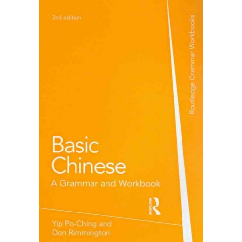 Po-Ching Yip Don Rimmington Zhang Xiaoming - Basic Chinese