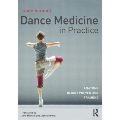 Liane Simmel - Dance Medicine in Practice