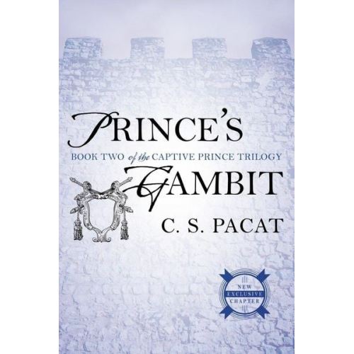 C. S. Pacat - Captive Prince 2. Prince's Gambit