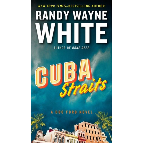 Randy Wayne White - Cuba Straits