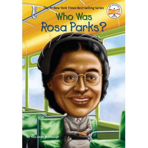 Yona Zeldis McDonough Who Hq - Who Was Rosa Parks?