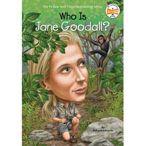 Roberta Edwards Who Hq - Who Is Jane Goodall?