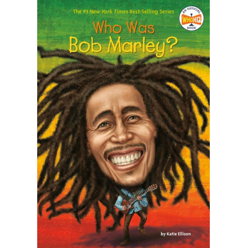 Katie Ellison Who Hq - Who Was Bob Marley?