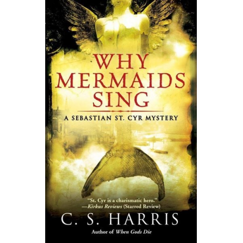 C. S. Harris - Why Mermaids Sing