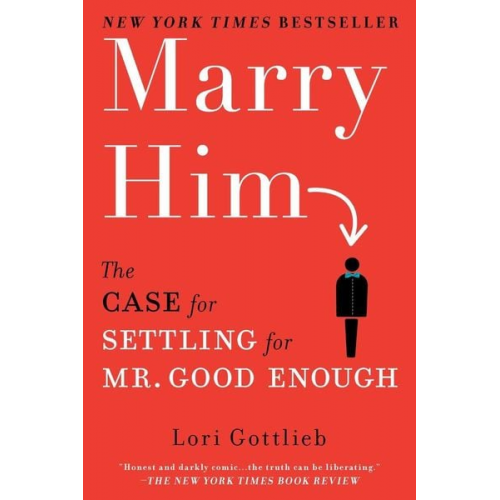 Lori Gottlieb - Marry Him